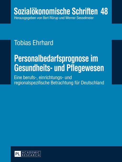 Title details for Personalbedarfsprognose im Gesundheits- und Pflegewesen by Werner Sesselmeier - Available